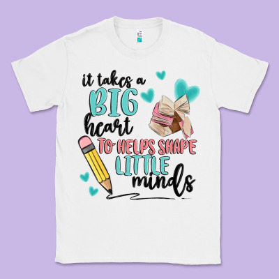 It Takes A Big Hearts To Helps Shape Little Minds Classic Tee Designed By Maliassmallbusiness