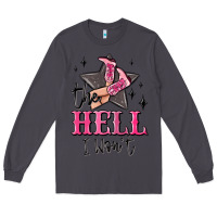 Smoke the hell i wont cowgirl Long Sleeve Tee - MaliasSmallBusiness