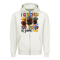 Oatmeal Heather i crushed 100 days of school Zipper Hoodie - Artiststas