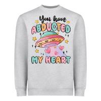 Heather Grey you have abducted my heart Heavyweight Sweatshirt - MaliasSmallBusiness