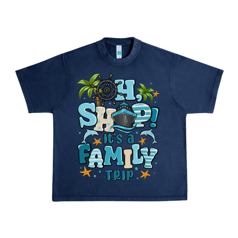 Oh Ship Its A Family Trip Urban Heavy Tee by MaliasSmallBusiness | Teevron