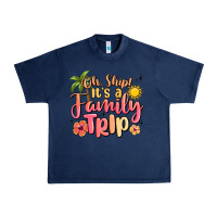 Navy oh ship its a family trip summer vacation Urban Heavy Tee - MaliasSmallBusiness