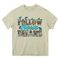 Mossy follow your dreams Heavy Core Tee - HRA Design Shop