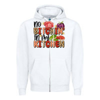 White no bitchin'in my kitchen Zipper Hoodie - Artiststas