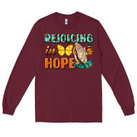 Burgundy rejoicing in hope Long Sleeve Tee - NancyCooperArtShop