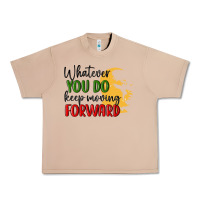 Burro whatever you do keep moving forward martin luther Urban Heavy Tee - MaliasSmallBusiness