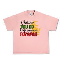 Salmon whatever you do keep moving forward martin luther Urban Heavy Tee - MaliasSmallBusiness