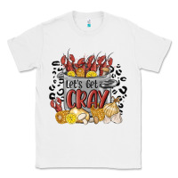 White let's get cray crawfish boil Classic Tee - MaliasSmallBusiness