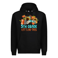 Black 5th grade let's do this Premium Hoodie - JahusDesignShop