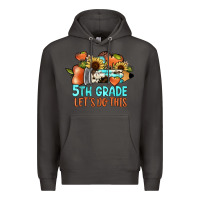 Smoke 5th grade let's do this Premium Hoodie - JahusDesignShop