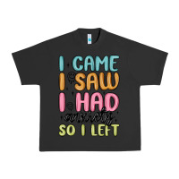 Pigment Black i came i saw i had anxiety so i left Urban Heavy Tee - MaliasSmallBusiness