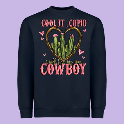 Cool It Cupid I Will Find My Own Cowboy Heavyweight Sweatshirt Designed By Maliassmallbusiness