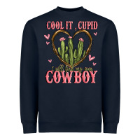 Navy cool it cupid i will find my own cowboy Heavyweight Sweatshirt - MaliasSmallBusiness