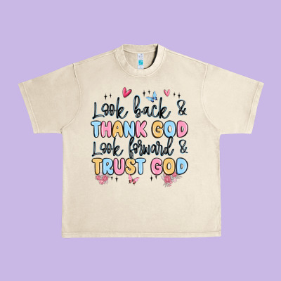 Look Back And Thank God Look Forward And Trust God Urban Heavy Tee Designed By Maliassmallbusiness