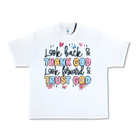 White look back and thank god look forward and trust god Urban Heavy Tee - MaliasSmallBusiness