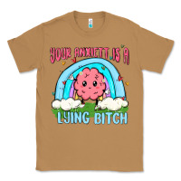Toasted Coconut your anxıett is a lying bitch malia Classic Tee - MaliasSmallBusiness
