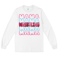 White wrestling mama Long Sleeve Tee - MaliasSmallBusiness