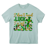 Arona i dont need luck ive got jesus st. patricks day Heavy Core Tee - Neo Western