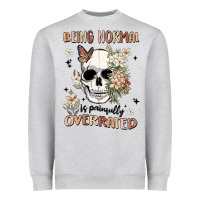 Heather Grey being normal is painfully overrated Heavyweight Sweatshirt - MaliasSmallBusiness