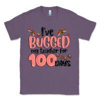 Lavender i have bugged my teacher for 100 days Classic Tee - MaliasSmallBusiness