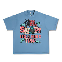 Pebble Blue oh ship it's a girls trip Urban Heavy Tee - MaliasSmallBusiness