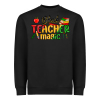 Black black teacher magic juneteenth Heavyweight Sweatshirt - MaliasSmallBusiness