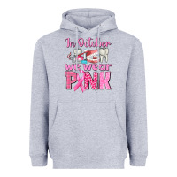 Heather Grey In October We Wear Pink Breast Cancer Awareness Heavyweight Hoodie - texasbilliewilder