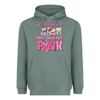 Sage In October We Wear Pink Breast Cancer Awareness Heavyweight Hoodie - texasbilliewilder