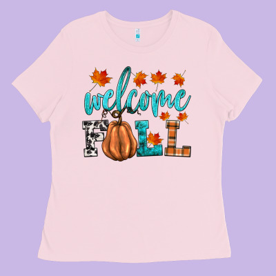 Welcome Fall Ladies Tee Designed By Hra Design Shop