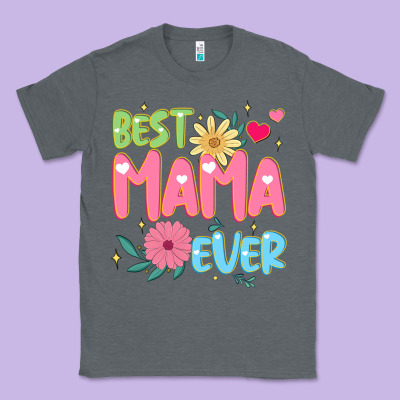 Best Mama Ever Classic Tee Designed By Jahusdesignshop