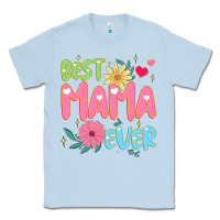 Dusty Blue best mama ever Classic Tee - JahusDesignShop