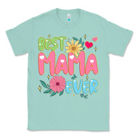 Seafoam best mama ever Classic Tee - JahusDesignShop
