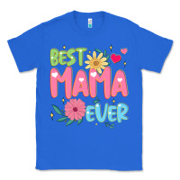 True Royal best mama ever Classic Tee - JahusDesignShop