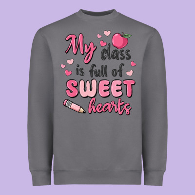 My Class Is Full Of Sweet Hearts Heavyweight Sweatshirt Designed By Maliassmallbusiness