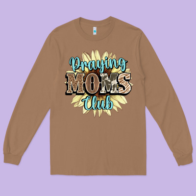 Praying Moms Club Long Sleeve Tee Designed By Nancycooperartshop