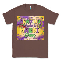 Chestnut bead up bitches it's mardi gras Classic Tee - MaliasSmallBusiness