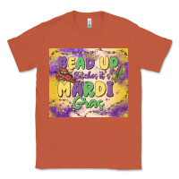 Copper bead up bitches it's mardi gras Classic Tee - MaliasSmallBusiness