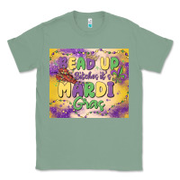 Sage bead up bitches it's mardi gras Classic Tee - MaliasSmallBusiness