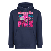 Navy In October We Wear Pink Truck Heavyweight Hoodie - texasbilliewilder
