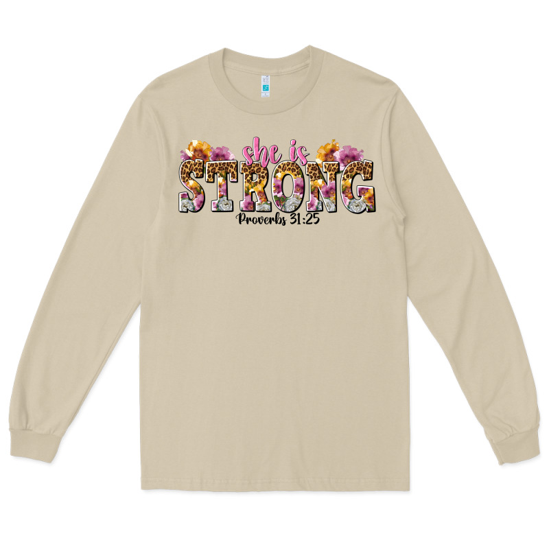 She Is Strong Proverbs 31 25 Long Sleeve Tee by NancyCooperArtShop | Teevron