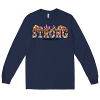 Navy she is strong proverbs 31 25 Long Sleeve Tee - NancyCooperArtShop