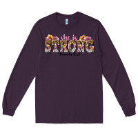 Plum she is strong proverbs 31 25 Long Sleeve Tee - NancyCooperArtShop