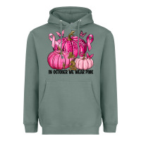 Sage In October We Wear Pink with Pumpkin Heavyweight Hoodie - texasbilliewilder