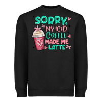Black sorry my iced coffee made me latte Heavyweight Sweatshirt - MaliasSmallBusiness