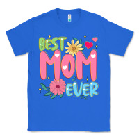 True Royal best mom ever Classic Tee - JahusDesignShop