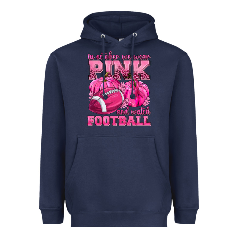 In October We Wear Pink Watch Football Heavyweight Hoodie by texasbilliewilder | Teevron