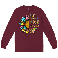 Burgundy she believed she could so she did Long Sleeve Tee - NancyCooperArtShop