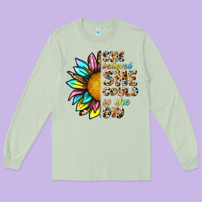 She Believed She Could So She Did Long Sleeve Tee Designed By Nancycooperartshop