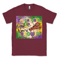 Burgundy i'm catchin' if you're throwin Classic Tee - MaliasSmallBusiness