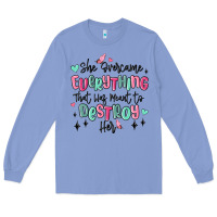 Colony Blue she overcame everything that was meant to destroy Long Sleeve Tee - MaliasSmallBusiness